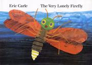 The very lonely firefly  Cover Image