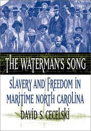 The waterman's song : slavery and freedom in maritime North Carolina Book cover