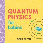 Quantum physics for babies Book cover