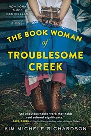 The book woman of Troublesome Creek : a novel Book cover