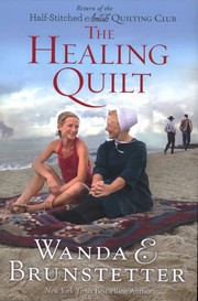 The healing quilt  Cover Image