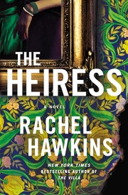 The heiress : a novel  Cover Image