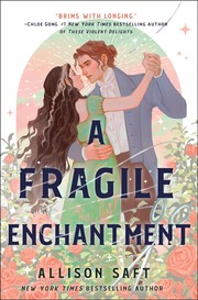 A fragile enchantment  Cover Image