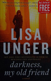 Darkness, My Old Friend A Novel. Cover Image