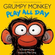 Grumpy monkey play all day /  Cover Image