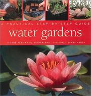 Water gardens : a practical step-by-step guide  Cover Image