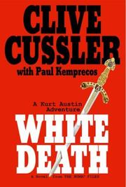 White death : a novel from the NUMA files  Cover Image