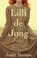 Go to record Lilli de Jong : a novel