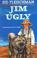 Go to record Jim Ugly
