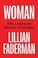 Go to record Woman : the American history of an idea