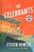 Go to record The celebrants a novel