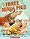Go to record The three ninja pigs
