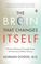 Go to record The brain that changes itself : stories of personal triump...
