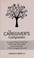 Go to record The caregiver's companion : caring for your loved one medi...