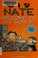 Go to record Big Nate : welcome to my world