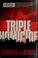 Go to record Triple homicide
